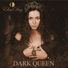 Dark Queen - Single