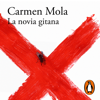 La novia gitana (La novia gitana 1) - Carmen Mola