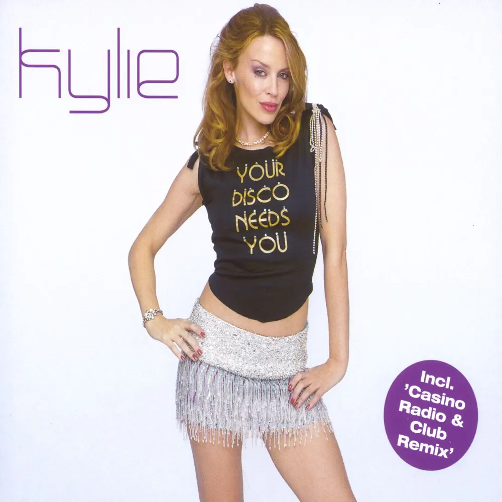 Kylie Minogue – Your Disco Needs You – EP by Kylie Minogue – Your Disco Needs You – EP