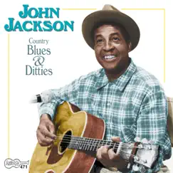 Country Blues & Ditties by John Jackson album reviews, ratings, credits
