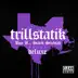 TrillStatik (Deluxe Version) album cover