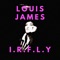 I.R.F.L.Y - Louis James lyrics