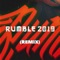 Rumble 2019 (Remix) artwork