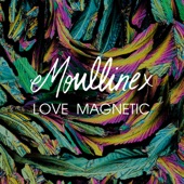Love Magnetic artwork