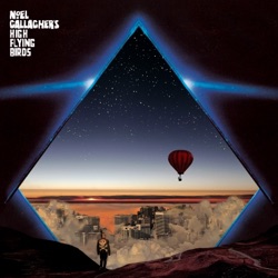 Noel Gallagher's High Flying Birds - Wandering Star