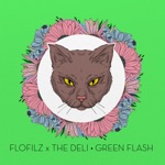 FloFilz & The Deli - Green Flash