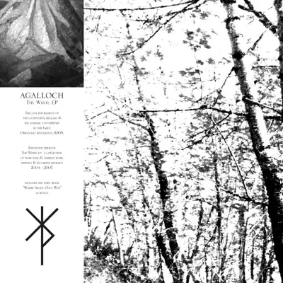 The White EP (Remastered) - Agalloch