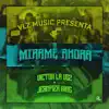 Mírame Ahora (feat. Victor La Voz) - Single album lyrics, reviews, download