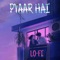 pyaar hai (Lofi) - Rakesh rafukiya lyrics