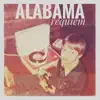 Alabama Requiem album lyrics, reviews, download