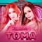 Toma - Banda Bandida lyrics