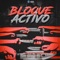 Bloque Activo - Rvfv lyrics