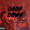 Drop Down (feat. Moso) - Single