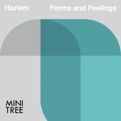 Forms and Feelings - Single - Harlem Forms and Feelings - Single - Harlem