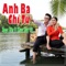 Anh Ba Chị Tư (feat. Khuu Huy Vu) - Ngọc Hân lyrics