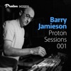 Proton Sessions 001 (DJ Mix)