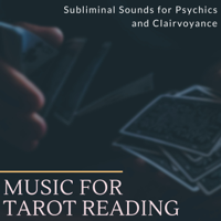 Gypsy Daraket - Music for Tarot Reading - Subliminal Sounds for Psychics and Clairvoyance artwork