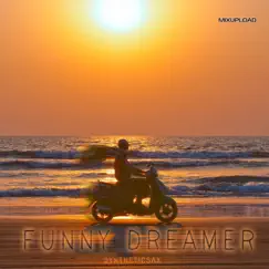 Funny Dreamer - Single by Syntheticsax album reviews, ratings, credits