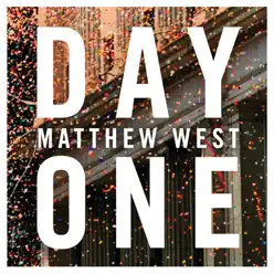 Day One - Single - Matthew West