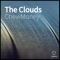 The Clouds - ChewMoney lyrics