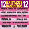 12 Exitazos Rancheros