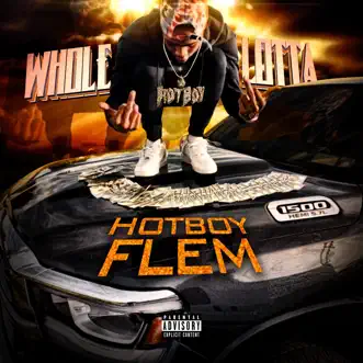 Whole Lotta - Single by HotBoy Flem album reviews, ratings, credits