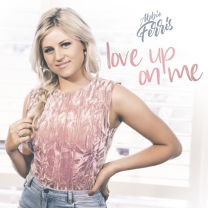 Abbie Ferris - Love Up On Me - Line Dance Music