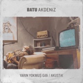 Yarın Yokmuş Gibi (Akustik) - EP artwork