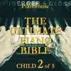 The Ultimate Piano Bible - Child 2 Of 5 album lyrics, reviews, download