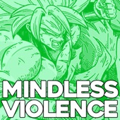 Mindless Violence artwork