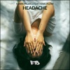 Headache (feat. Maki Flow) - Single