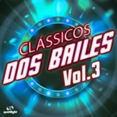 Clássicos Dos Bailes, Vol. 3 artwork