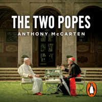 Anthony McCarten - The Two Popes artwork