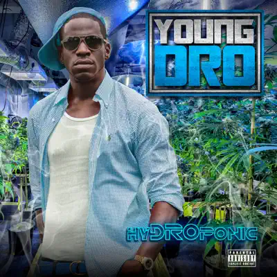 HyDROponic - Young Dro