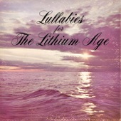 Lullabies for the Lithium Age artwork