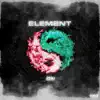 Element - Single album lyrics, reviews, download