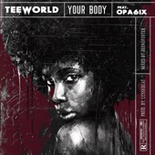 Your Body (feat. Opa6ix) artwork