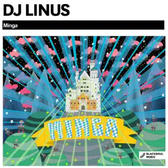 Minga's Calling by DJ Linus song reviws