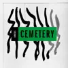 Cemetery - Single album lyrics, reviews, download