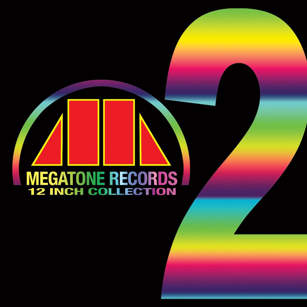 ‎Megatone Records: 12 Inch Collection, Vol. 2 by Various Artists on ...