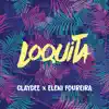 Loquita - Single album lyrics, reviews, download