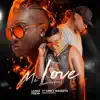 My Love (feat. Dani y Magneto) - Single album lyrics, reviews, download