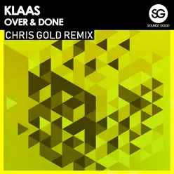 Over and Done (Chris Gold Remix) - Single - Klaas Over and Done (Chris Gold Remix) - Single - Klaas