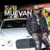 Que Se Muevan - Single album lyrics, reviews, download