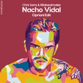 Nacho Vidal (Cipriani Edit) artwork