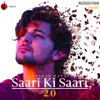 Saari Ki Saari 2.0 - Single
