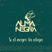 Si el Negro la Ataja artwork