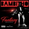 Fantasy - Bambitho lyrics