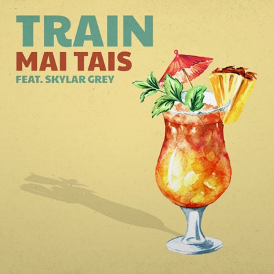 Mai Tais - Single - Skylar Grey