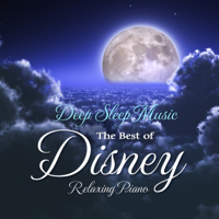 Healing Energy - Deep Sleep Music The Best of Disney Relaxing Piano Covers DX artwork